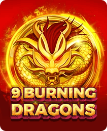 9 Burning Dragons