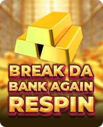 Break Da Bank Again Respin